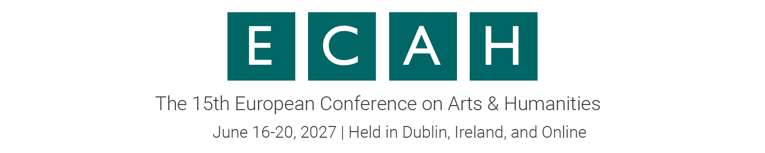 The European Conference on Arts & Humanities (ECAH)